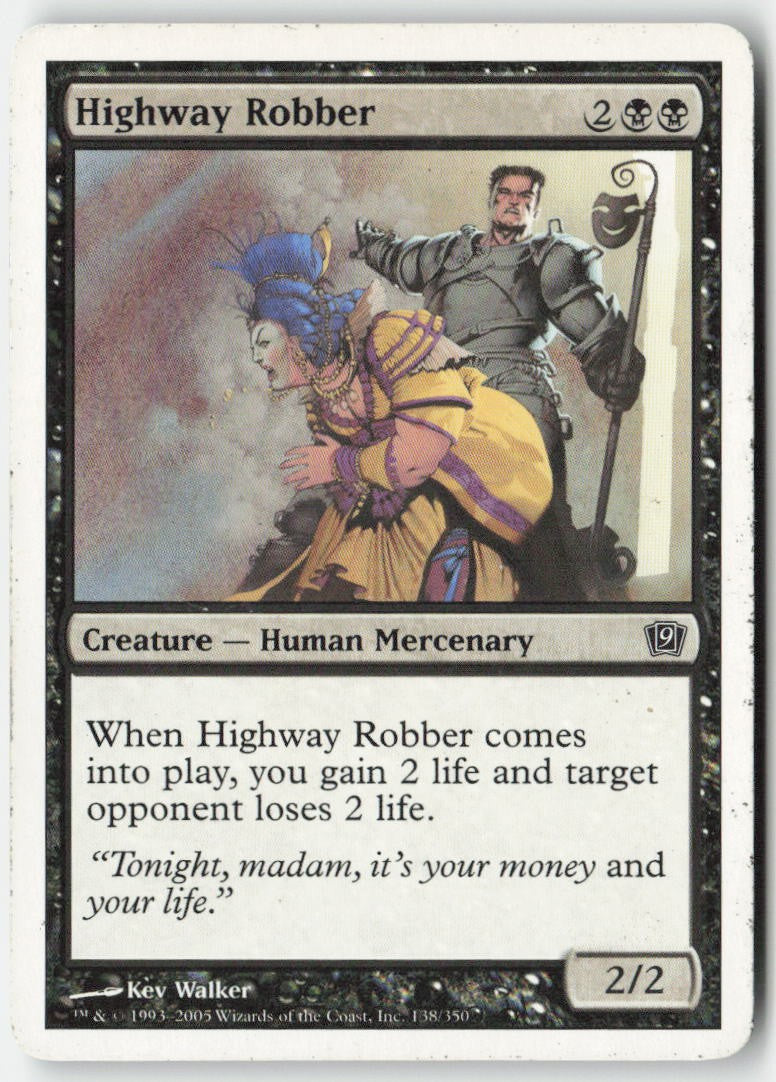 Highway Robber 9ED 138 Common Moderately Played
