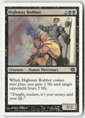Highway Robber 9ED 138 Common Moderately Played