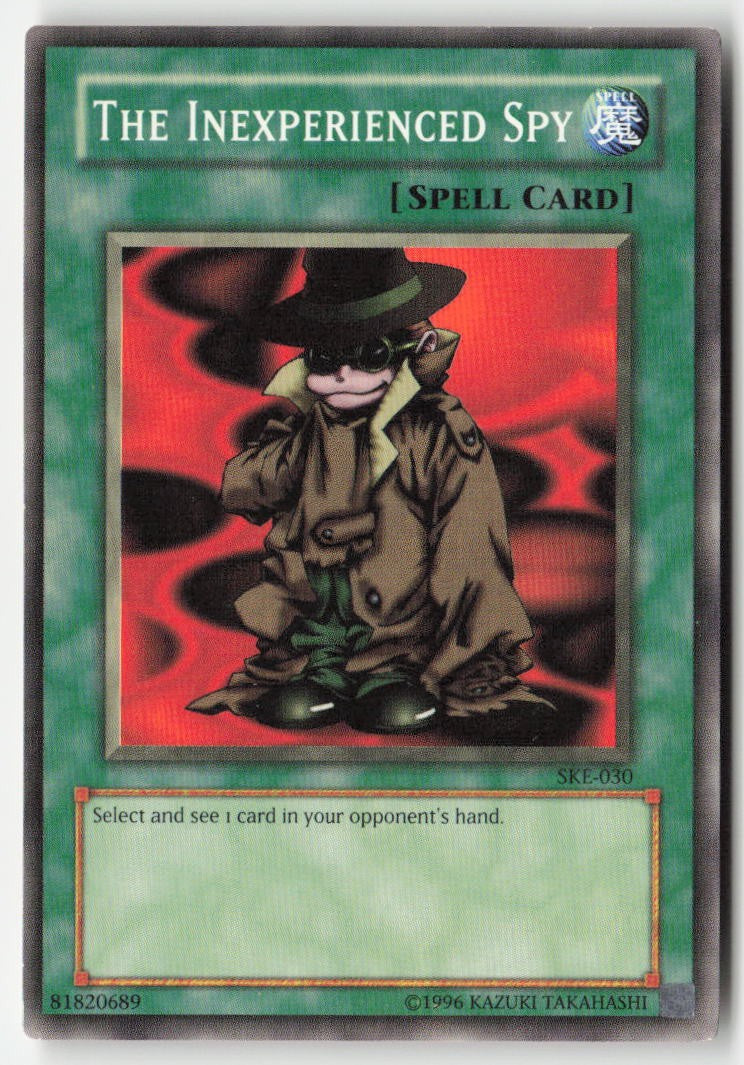 The Inexperienced Spy SKE-030 Unlimited Common Moderately Played
