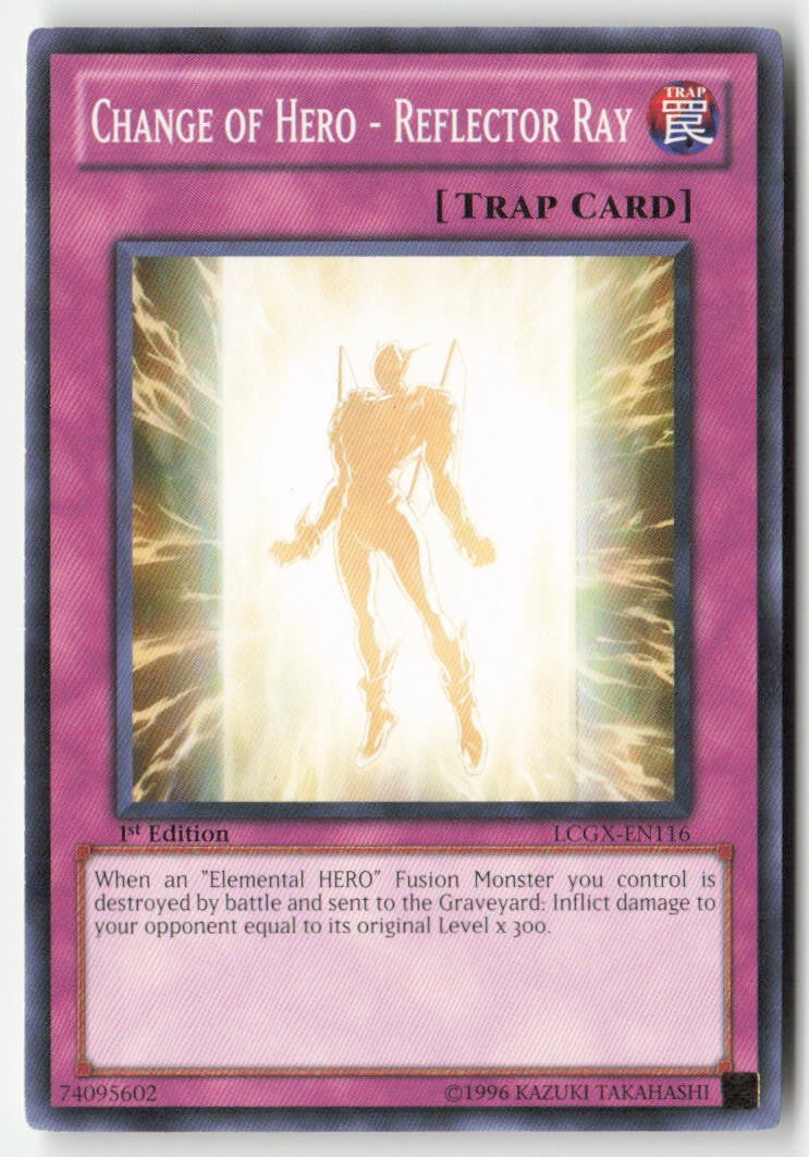 Change of Hero - Reflector Ray LCGX-EN116 1st Edition Common Moderately Played, Front