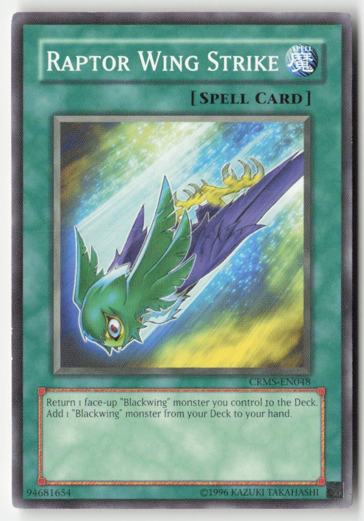 Raptor Wing Strike CRMS-EN048 Unlimited Common Moderately Played