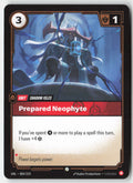 Prepared Neophyte #004/219 - Unleashed - Riftbound - Common - Lightly Played