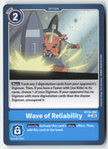 Wave of Reliability BT14-091 Normal Uncommon Lightly Played