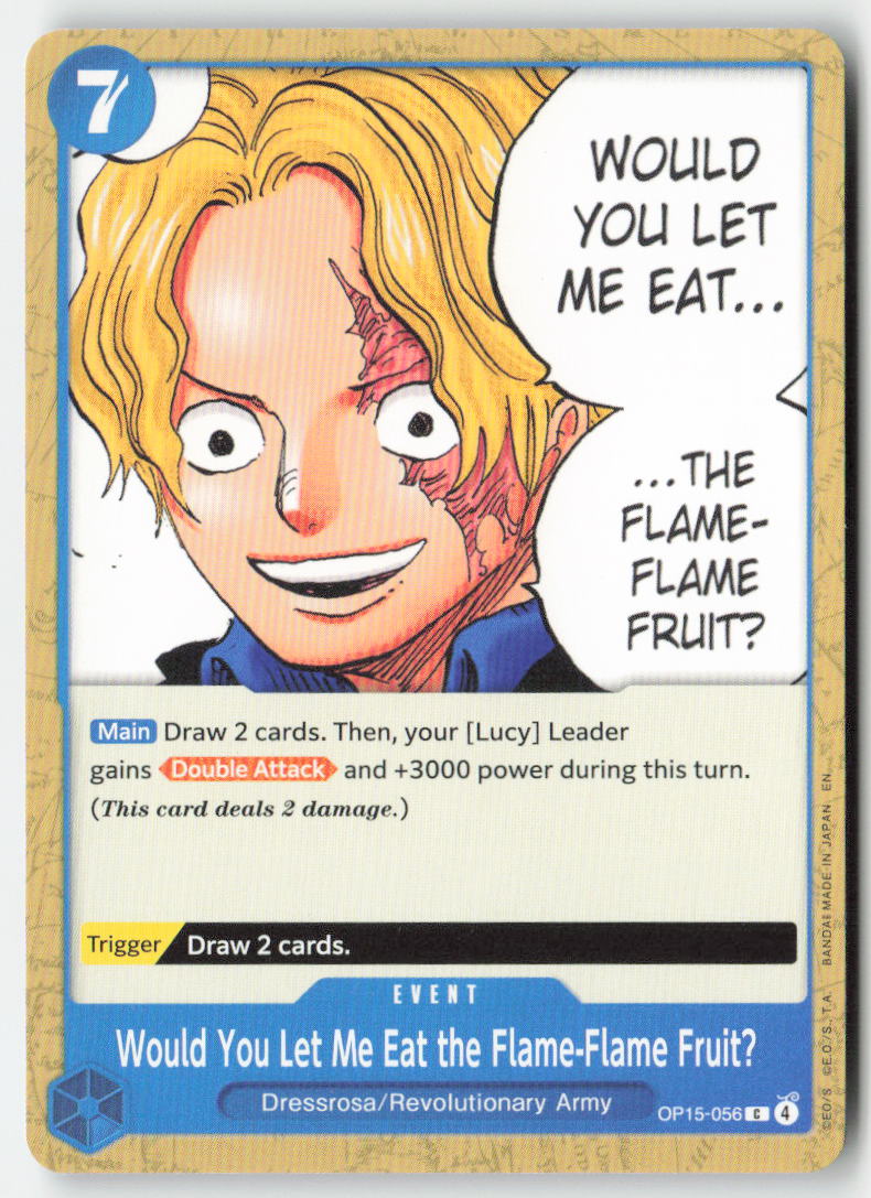 Would You Let Me Eat the Flame-Flame Fruit? OP15-056 Normal Common Lightly Played