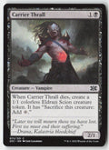 Carrier Thrall 2X2 72 Common Moderately Played