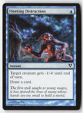 Fleeting Distraction AVR 53 Common Moderately Played