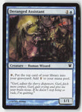 Deranged Assistant ISD 52 Common Moderately Played