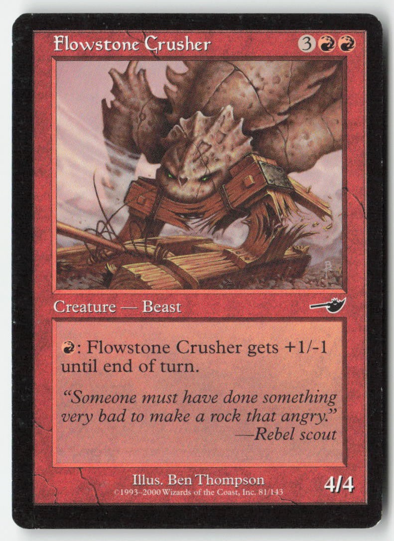 Flowstone Crusher NEM 81 Common Moderately Played