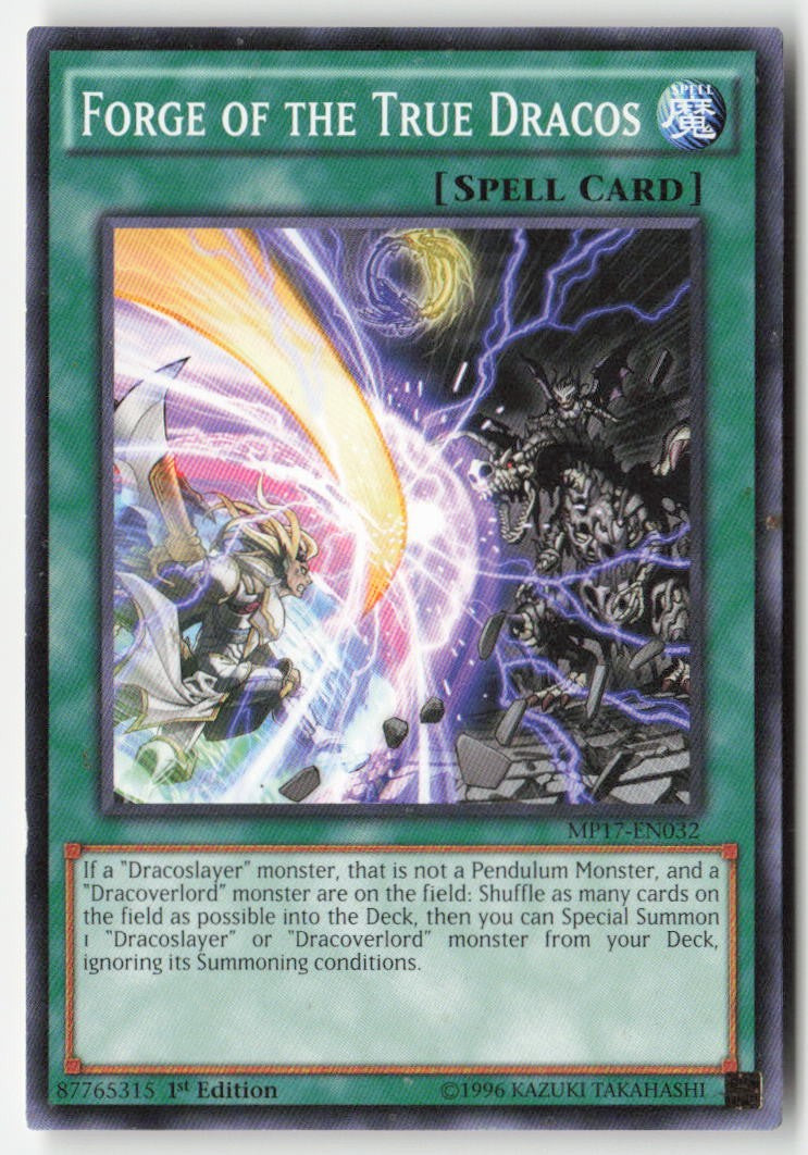 Forge of the True Dracos MP17-EN032 1st Edition Common Moderately Played