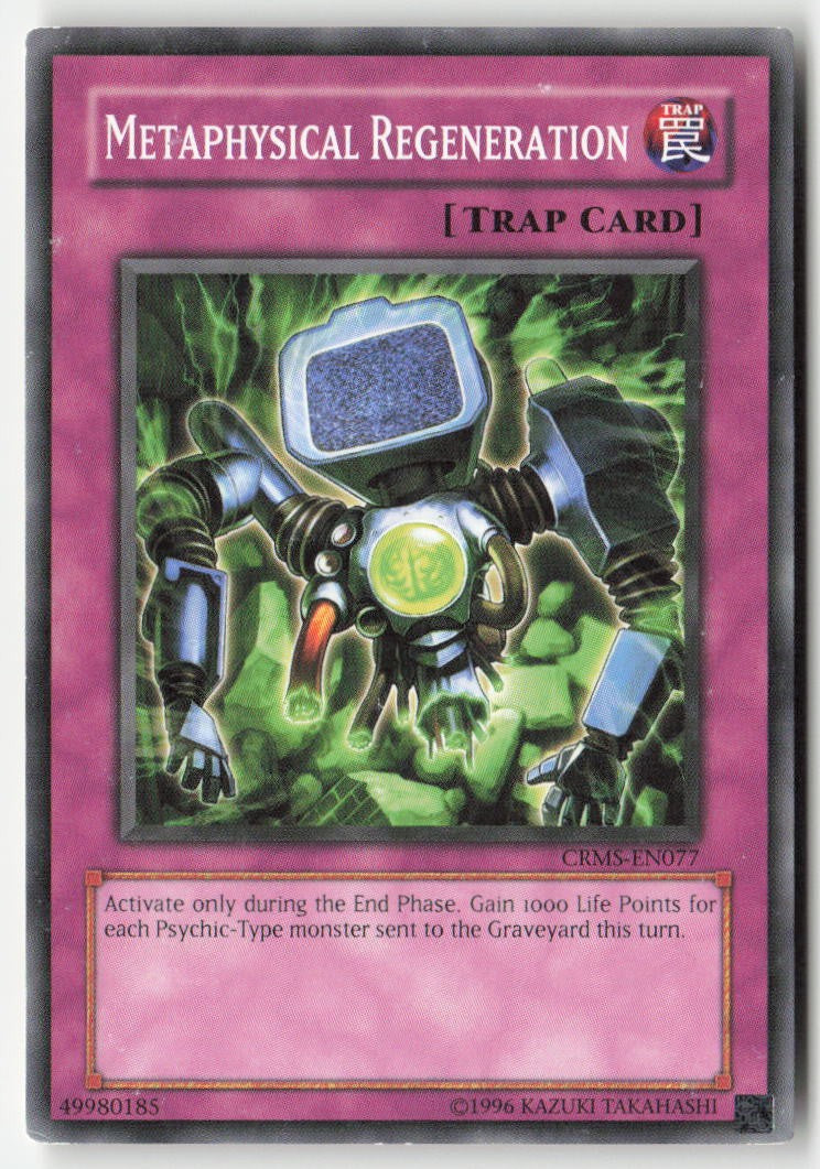 Metaphysical Regeneration CRMS-EN077 Unlimited Common Moderately Played