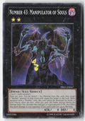 Number 43: Manipulator of Souls PRIO-EN047 Unlimited Common Moderately Played