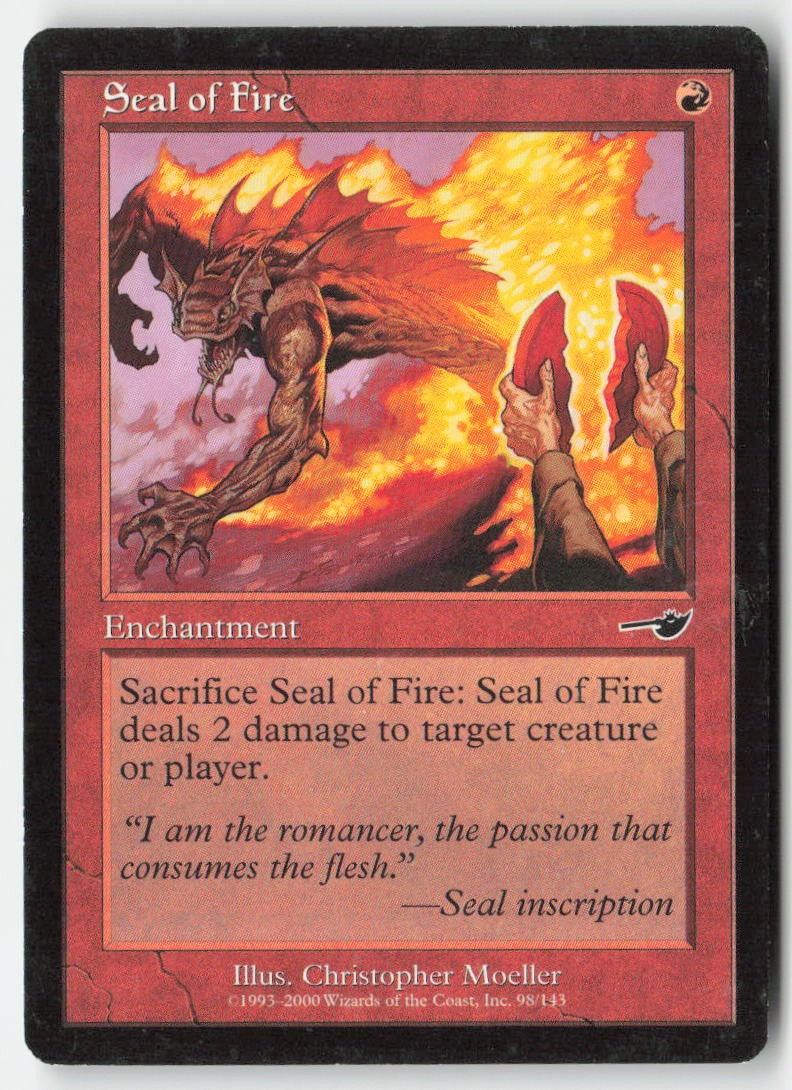 Seal of Fire NEM 98 Common Moderately Played