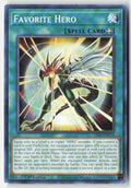 Favorite Hero LDS3-EN114 1st Edition Common Moderately Played