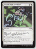 Seized from Slumber DSK 28 Common Moderately Played