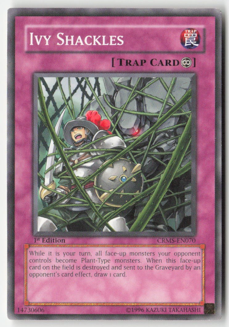 Ivy Shackles CRMS-EN070 1st Edition Common Moderately Played