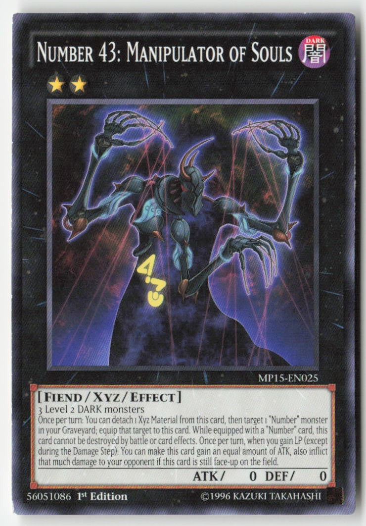 Number 43: Manipulator of Souls MP15-EN025 1st Edition Common Moderately Played