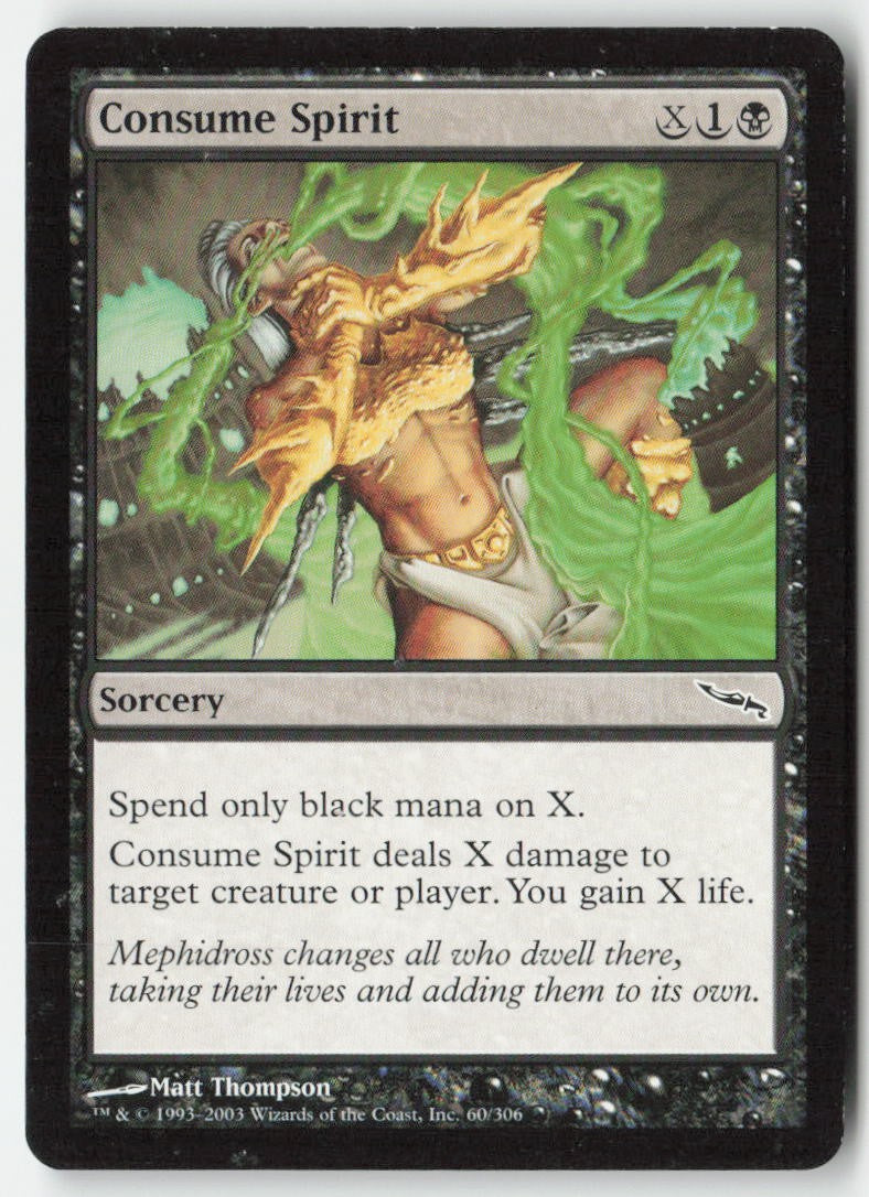 Consume Spirit MRD 60 Common Moderately Played