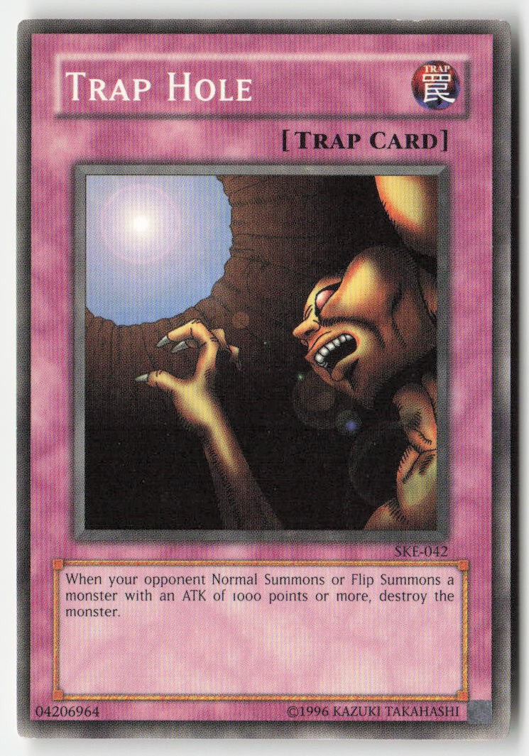 Trap Hole SKE-042 Unlimited Common Moderately Played