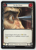 To the Point (Blue) #HNT201 - The Hunted - Flesh and Blood - Rare - Near Mint