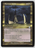 Martyrs' Tomb APC 110 Uncommon Moderately Played