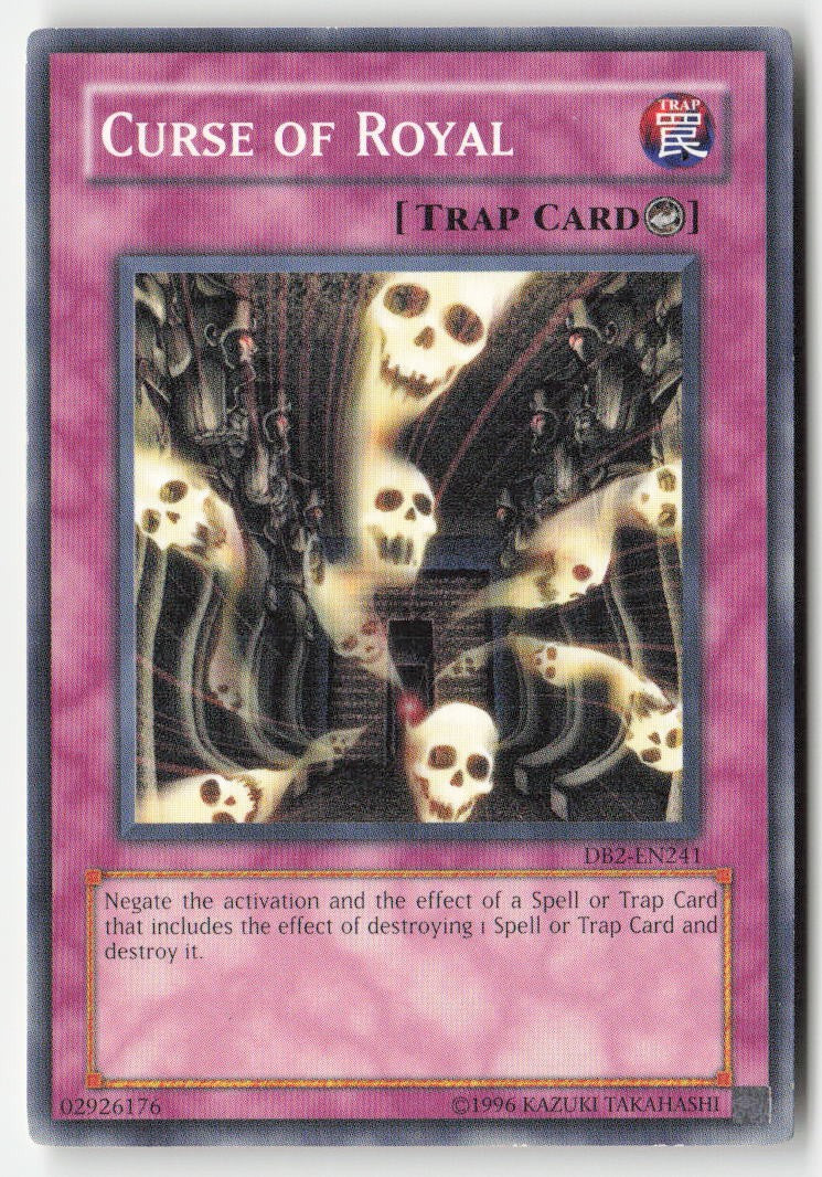 Curse of Royal DB2-EN241 Unlimited Common Moderately Played