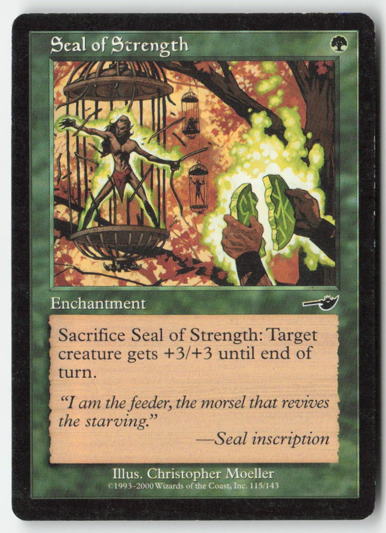 Seal of Strength NEM 115 Common Moderately Played