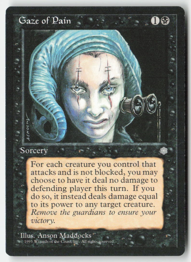 Gaze of Pain ICE 128 Common Moderately Played