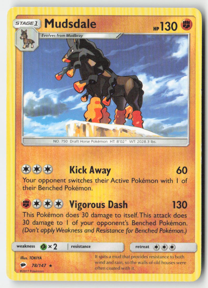 Mudsdale 78/147 Regular Burning Shadows Moderately Played