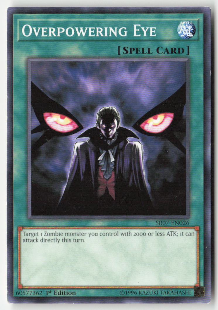 Overpowering Eye SR07-EN026 1st Edition Common Moderately Played