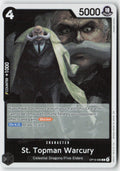 St. Topman Warcury OP13-089 Foil Rare Lightly Played