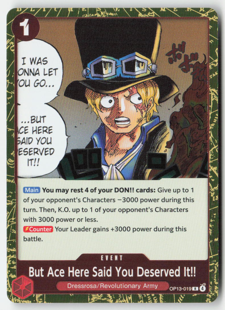 But Ace Here Said You Deserved It!! OP13-019 Foil Rare Lightly Played