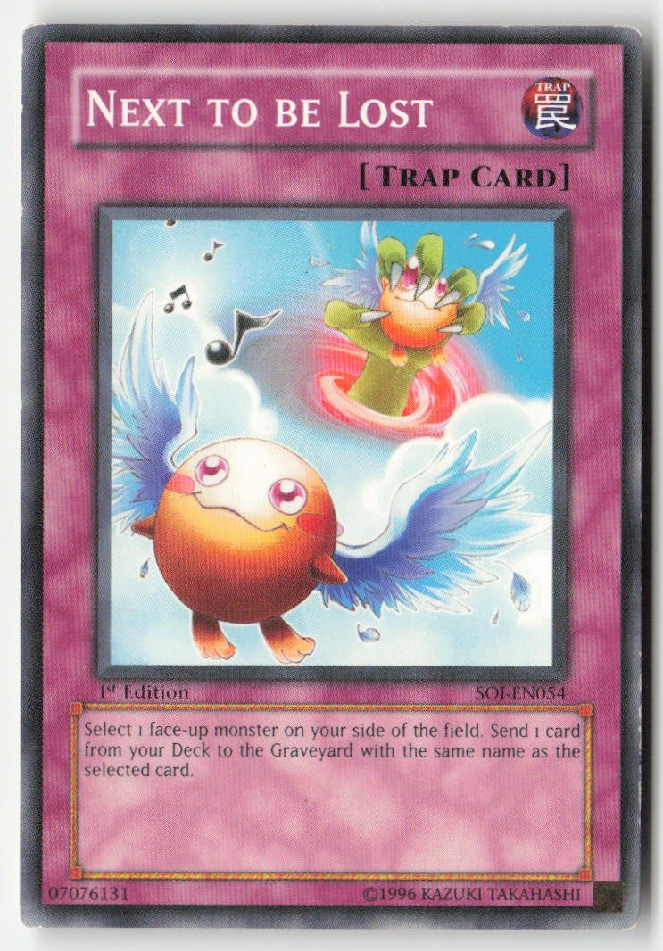 Next to be Lost SOI-EN054 1st Edition Common Moderately Played