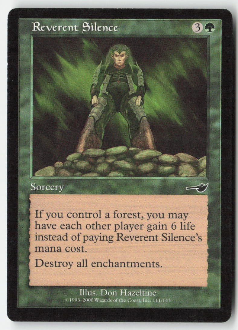 Reverent Silence NEM 111 Common Moderately Played