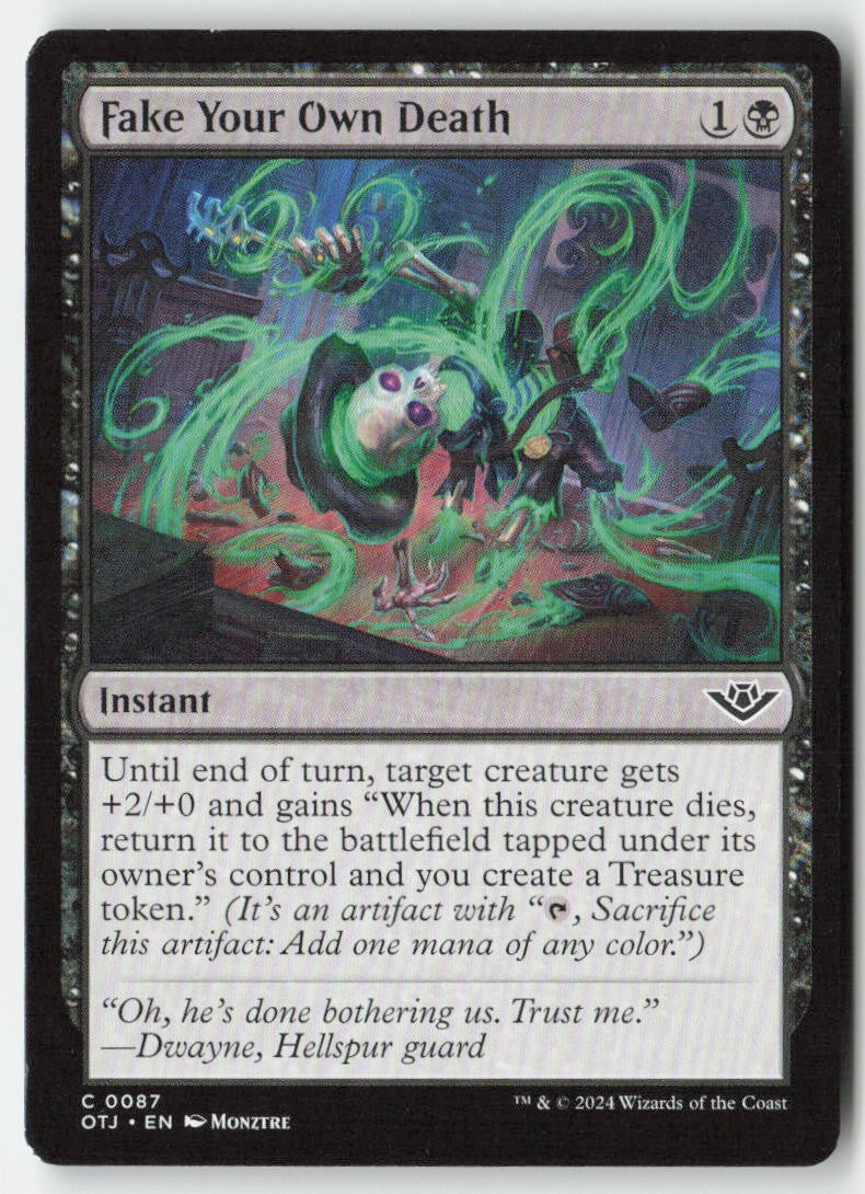 Fake Your Own Death OTJ 87 Common Moderately Played