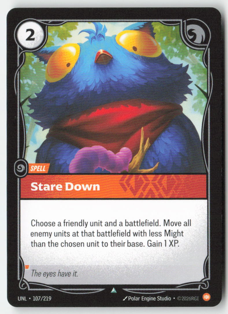 Stare Down #107/219 - Unleashed - Riftbound - Uncommon - Lightly Played