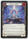 Hadron Collider (Blue) #EVO092 - Bright Lights - Flesh and Blood - Common - Near Mint