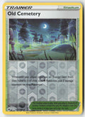 Old Cemetery 147/198 Reverse Holo Chilling Reign Moderately Played