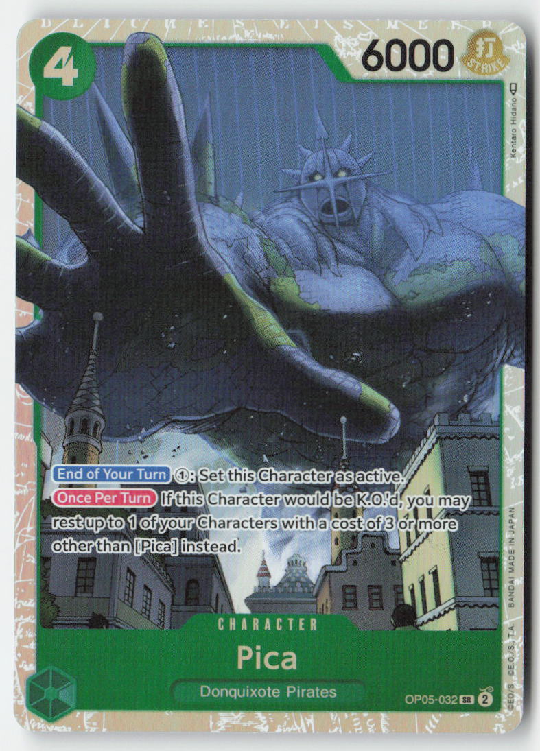 Pica OP05-032 Foil Super Rare Lightly Played