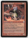 Dwarven Patrol APC 61 Uncommon Moderately Played