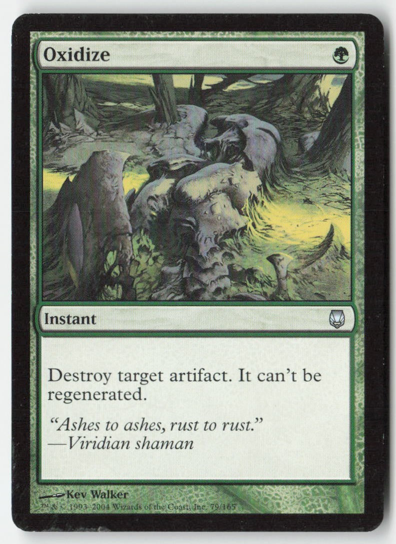 Oxidize DST 79 Uncommon Moderately Played