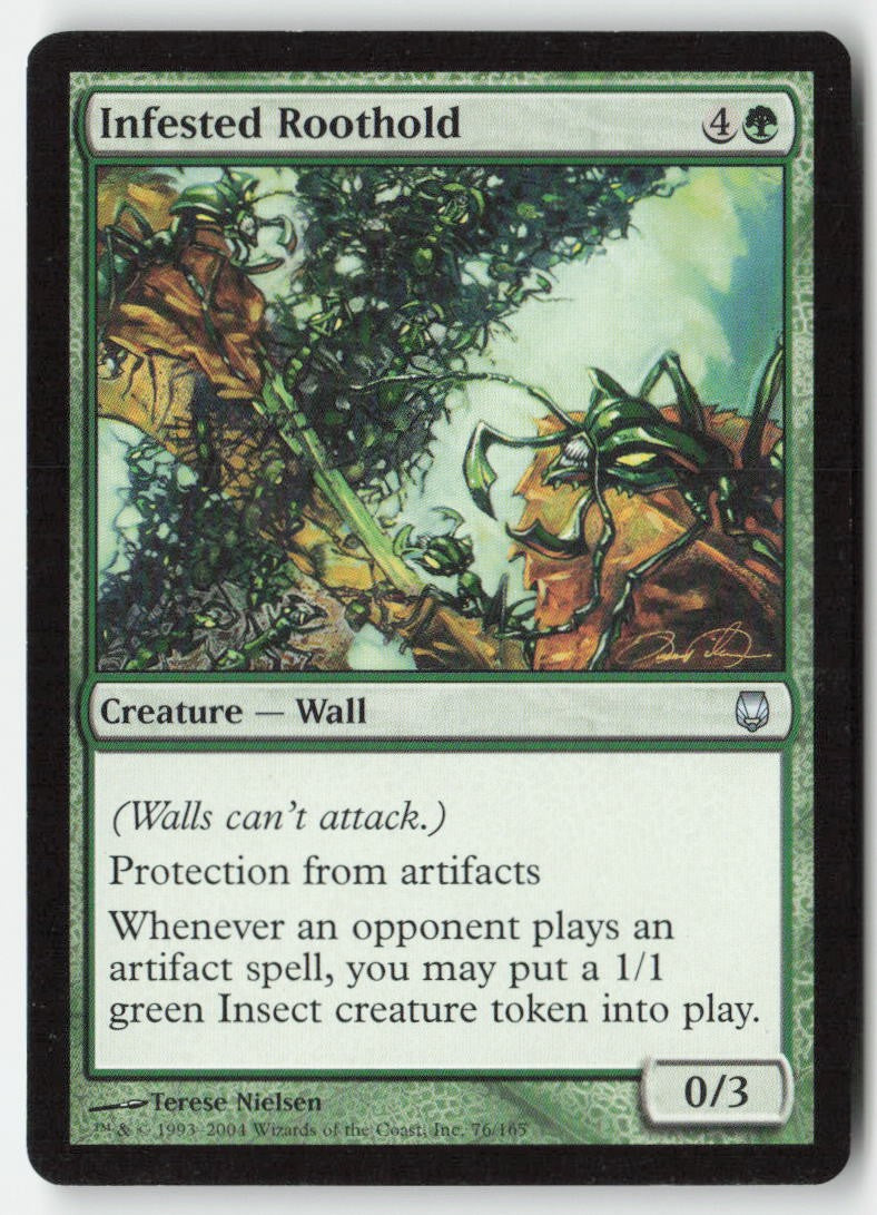 Infested Roothold DST 76 Uncommon Moderately Played