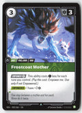 Frostcoat Mother #032/166 - Vendetta - Riftbound - Uncommon - Lightly Played