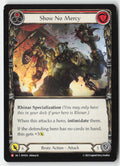 Show No Mercy #HVY013 - Heavy Hitters - Flesh and Blood - Majestic - Near Mint