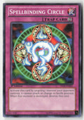 Spellbinding Circle YSYR-EN041 1st Edition Common Moderately Played