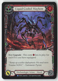 Liquid-Cooled Mayhem (Red) #EVO064 - Bright Lights - Flesh and Blood - Rare - Near Mint