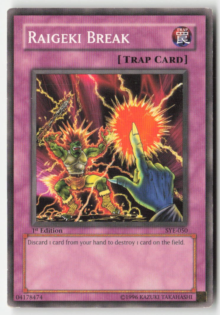 Raigeki Break SYE-050 1st Edition Common Moderately Played