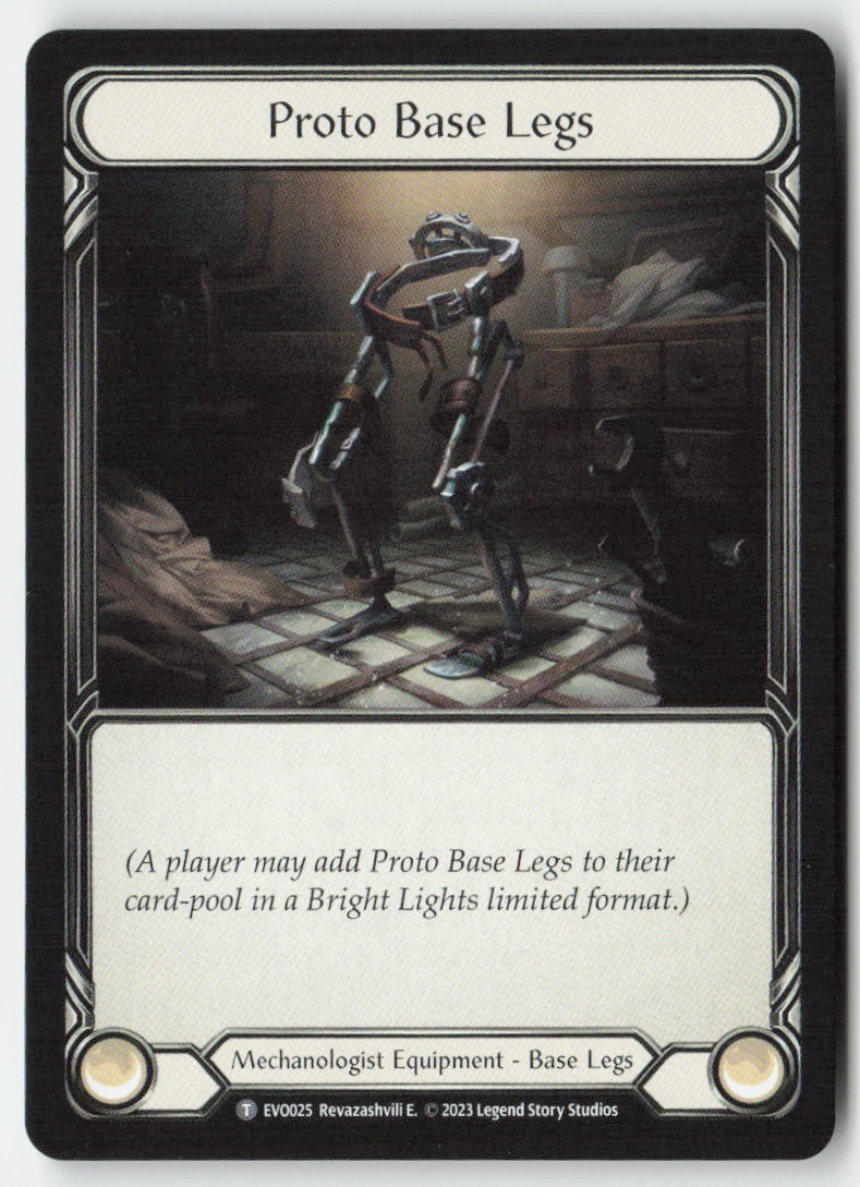Proto Base Legs #EVO025 - Bright Lights - Flesh and Blood - Token - Near Mint