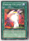Ground Collapse PSV-070 Unlimited Common Moderately Played