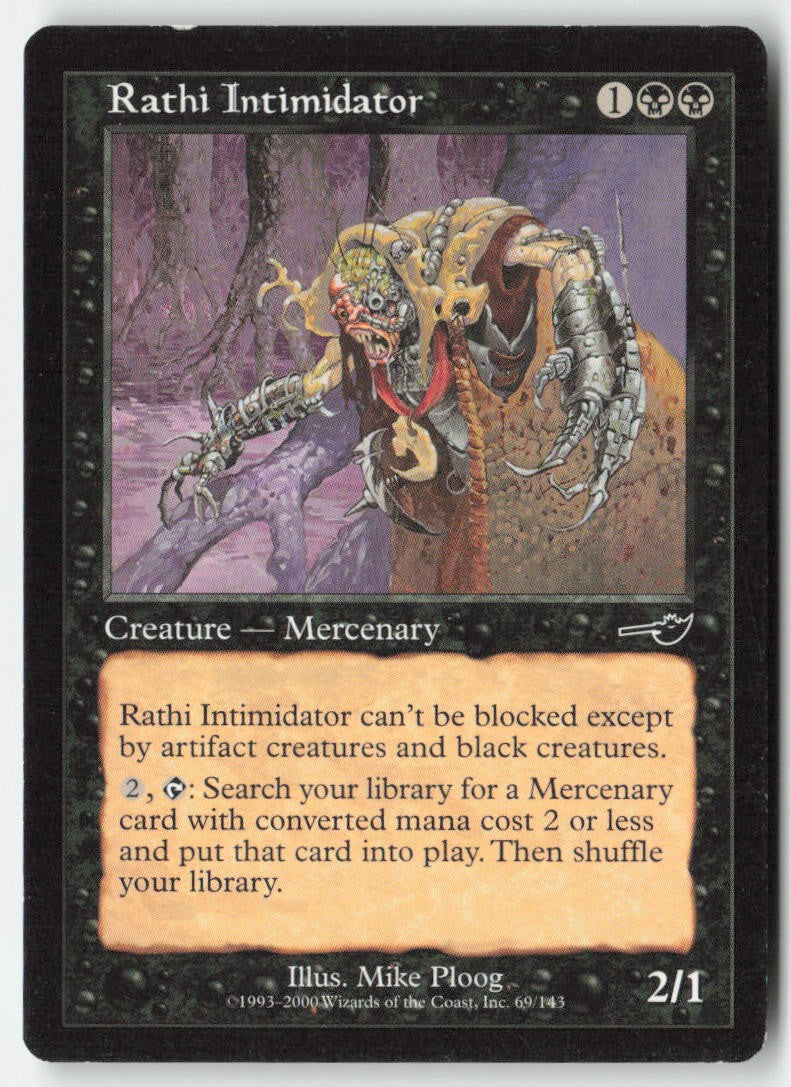 Rathi Intimidator NEM 69 Common Moderately Played
