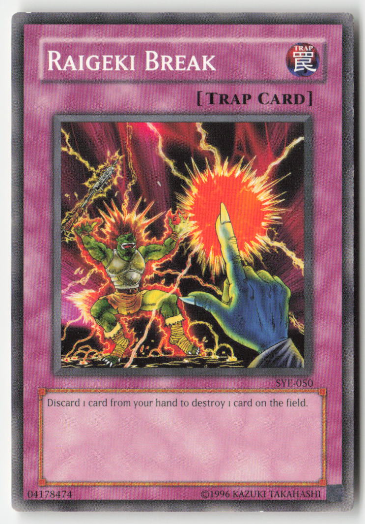 Raigeki Break SYE-050 Unlimited Common Moderately Played
